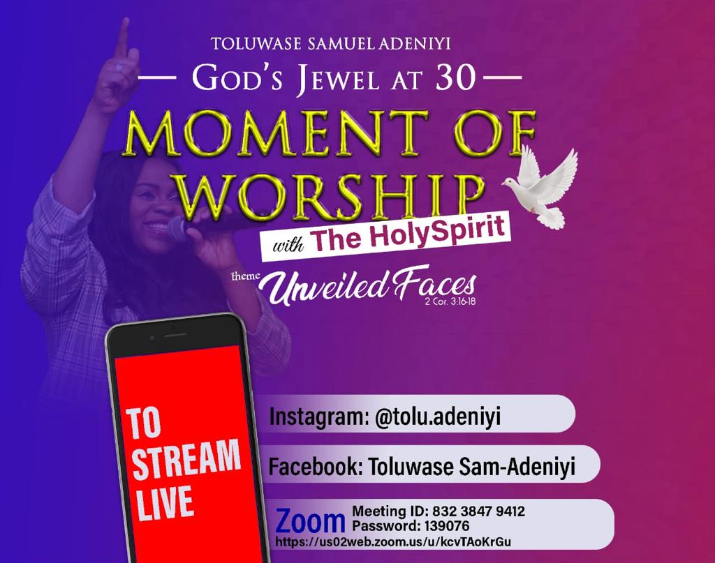 God’s Jewel @ 30! MOMENT OF WORSHIP