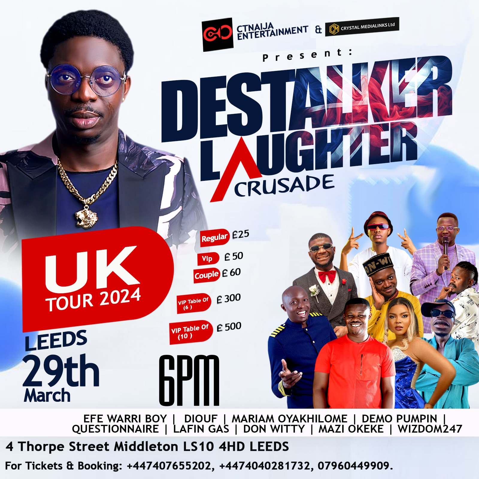Destalker Laughter Crusade – LIVE in LEEDS