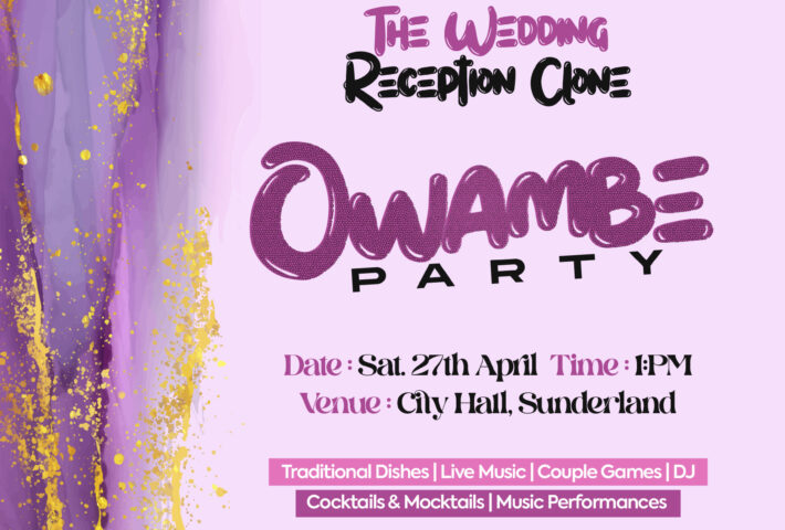 “THE WEDDING RECEPTION” CLONE – OWAMBE PARTY