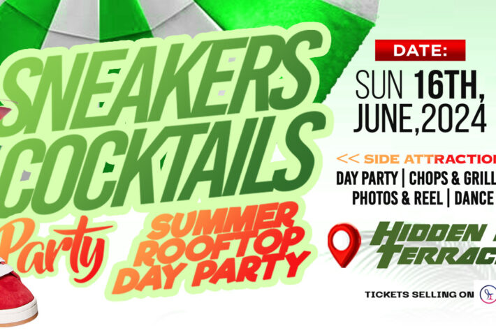 SNEAKERS & COCKTAILS ROOFTOP DAY PARTY