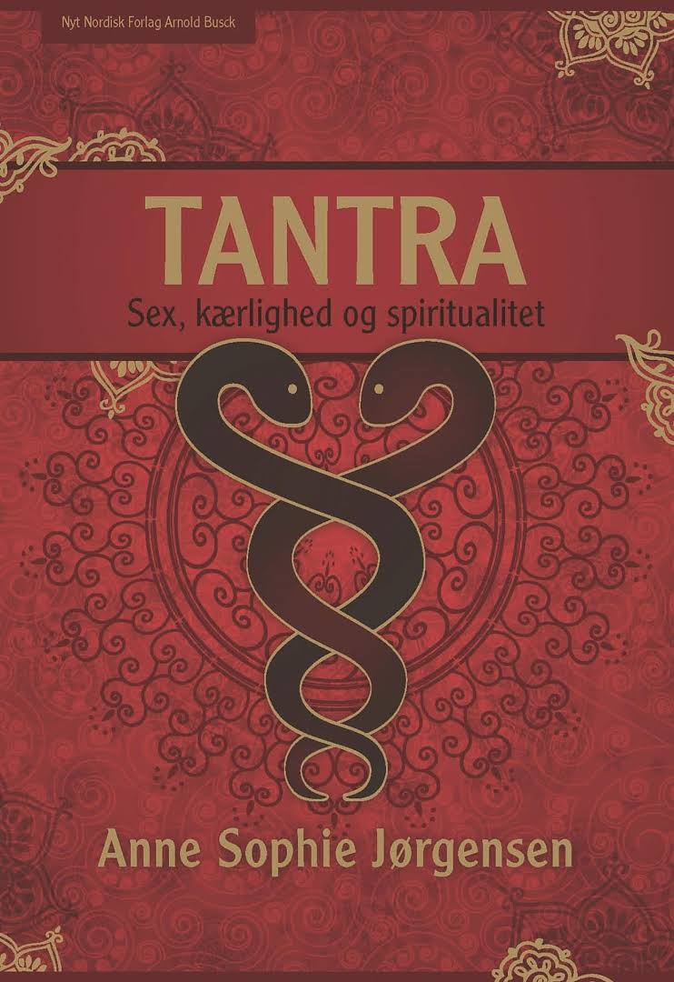 Anne Sophie Jørgensens bog ”Tantra – sex, kærlighed og spiritualitet”