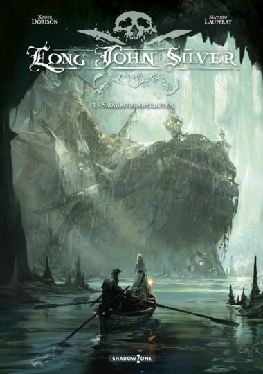 Long John Silver 3 - Smaragdlabyrinten