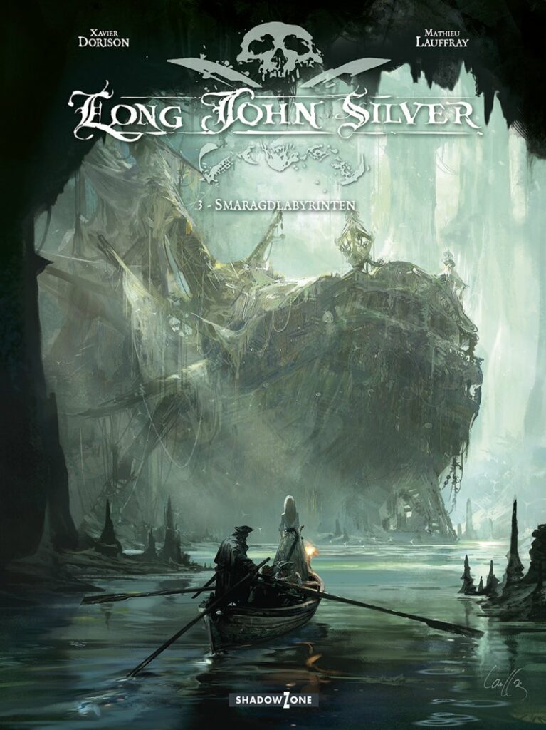 Long John Silver 3 - Smaragdlabyrinten
