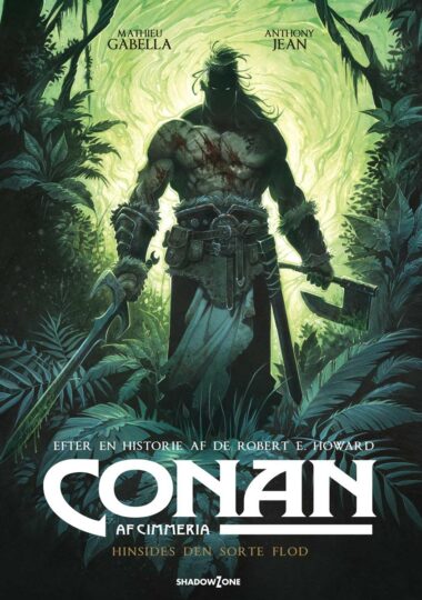 Conan af Cimmeria 3 – Hinsides den sorte flod