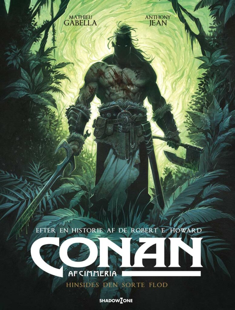 Conan af Cimmeria 3 – Hinsides den sorte flod