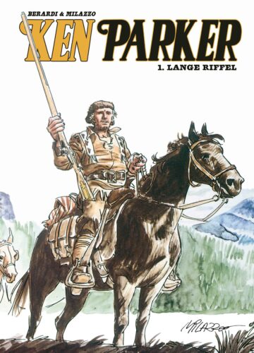 Ken Parker 1 - Lange riffel