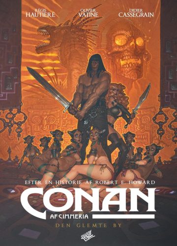 Conan af Cimmeria 7 - Den glemte by