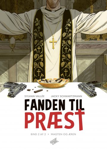 Fanden til præst - bind 2 af 2 - Magten og æren