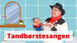 Tandbørstesangen - børste tænder sang