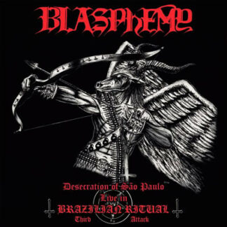 BLASPHEMY - Desecration Of São Paolo - Live In Brazilian Ritual - Third Attack LP