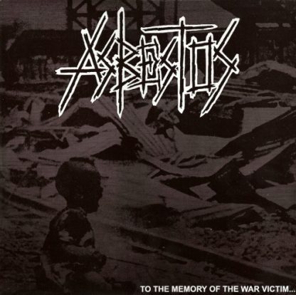 ASBESTOS - To The Memory Of The War Victim DLP