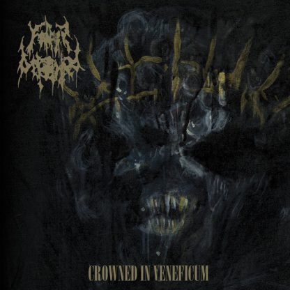 FATHER BEFOULED - Crowned in Veneficum CD