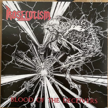 PROSELYTISM - Blood Of The Deceivers LP