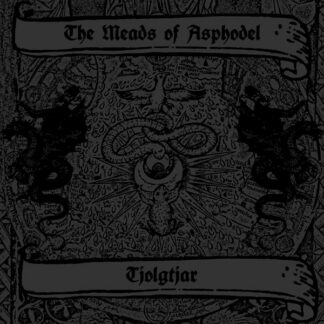 THE MEADS OF ASPHODEL TJOLGTJAR - Taste The Divine Wrath LP