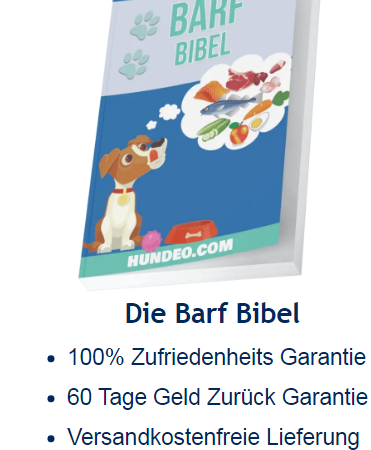 Barf Bibel (Das Buch zur artgerechten Hundefütterung)