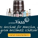 probierFass – Die geschmackvolle Geschenkidee!