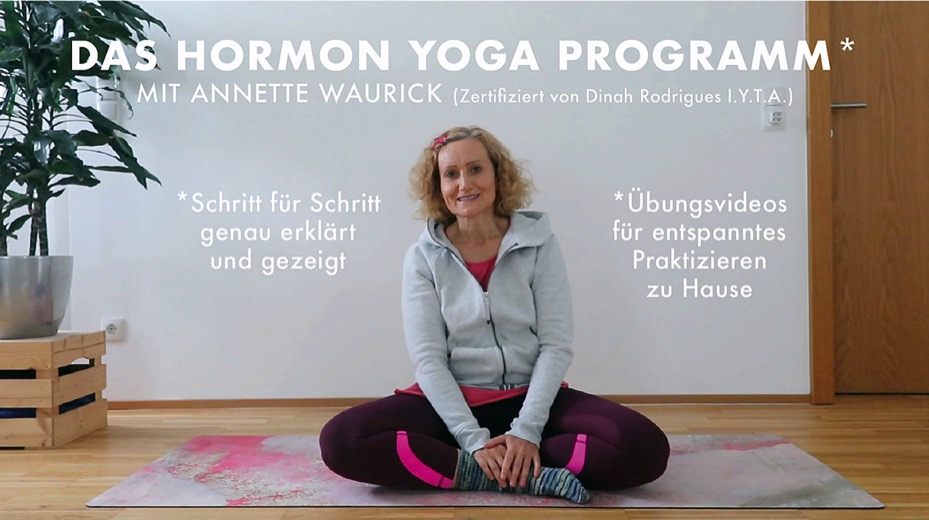 Das Hormon Yoga Programm. Nach Dinah Rodrigues.