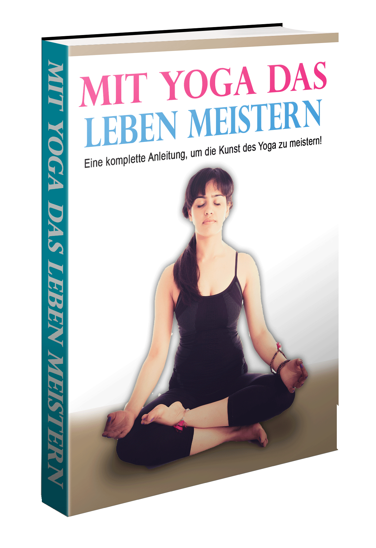 Mit Yoga das Leben meistern