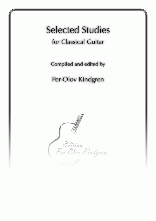 Selected Studies for Classical Guitar (Level 2 till 4)