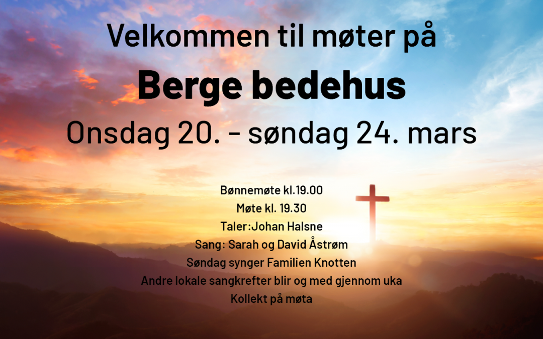 Møter på Berge bedehus