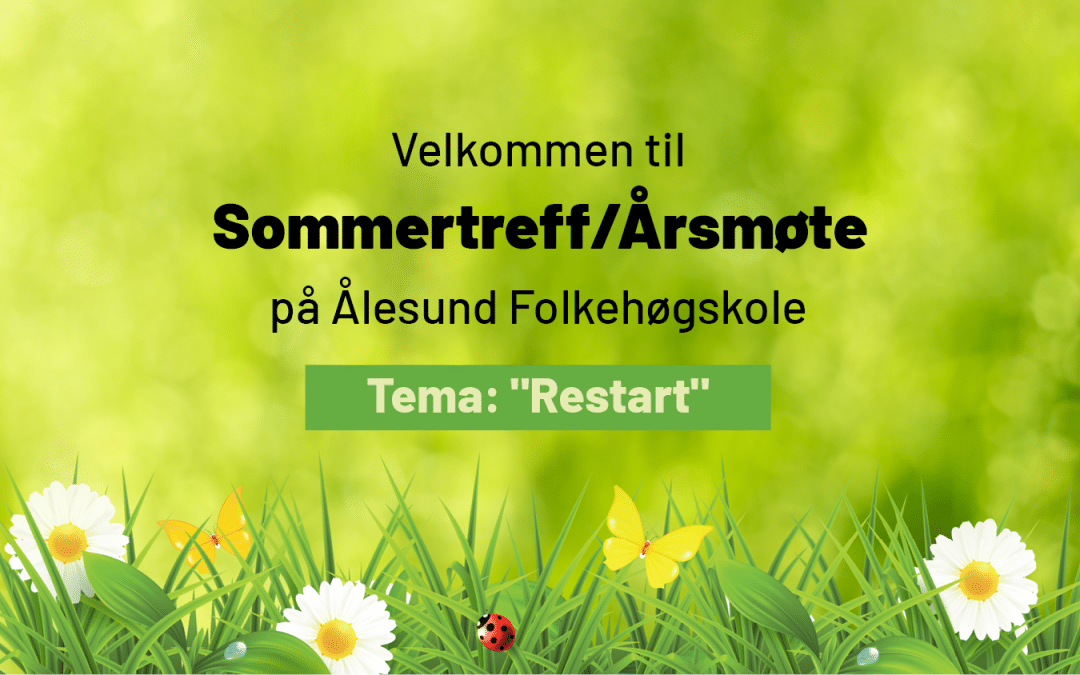 Sommertreff/Årsmøte