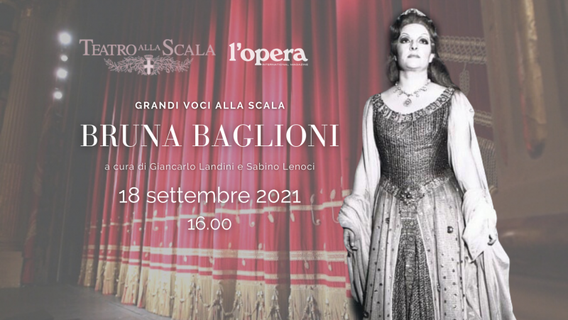 BRUNA BAGLIONI CELEBRATA ALLA SCALA IL 18 SETTEMBRE 2021