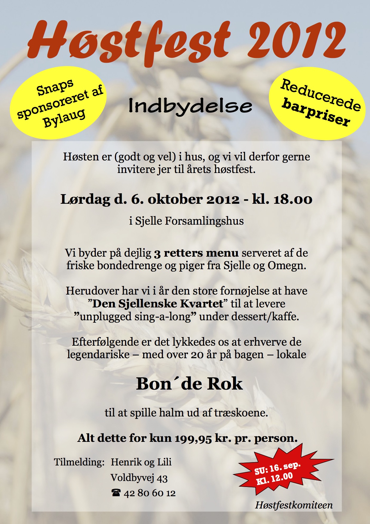 Høstfest 2012 i Sjelle Forsamlingshus Høstfest 2012 i Sjelle Forsamlingshus