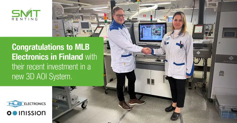 MLB Electronics. Congratulations with their investment in a new 3D AOI System.
