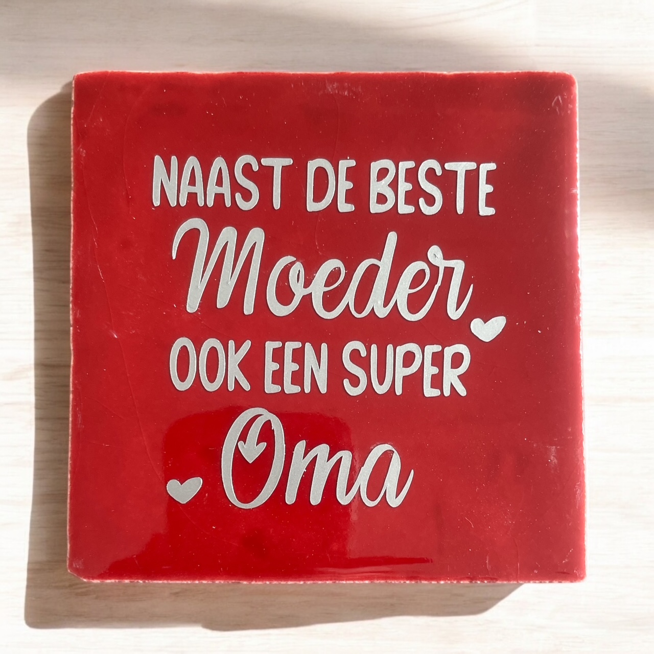 Tegeltje "Naast de beste Moeder ook een Super Oma" #142#