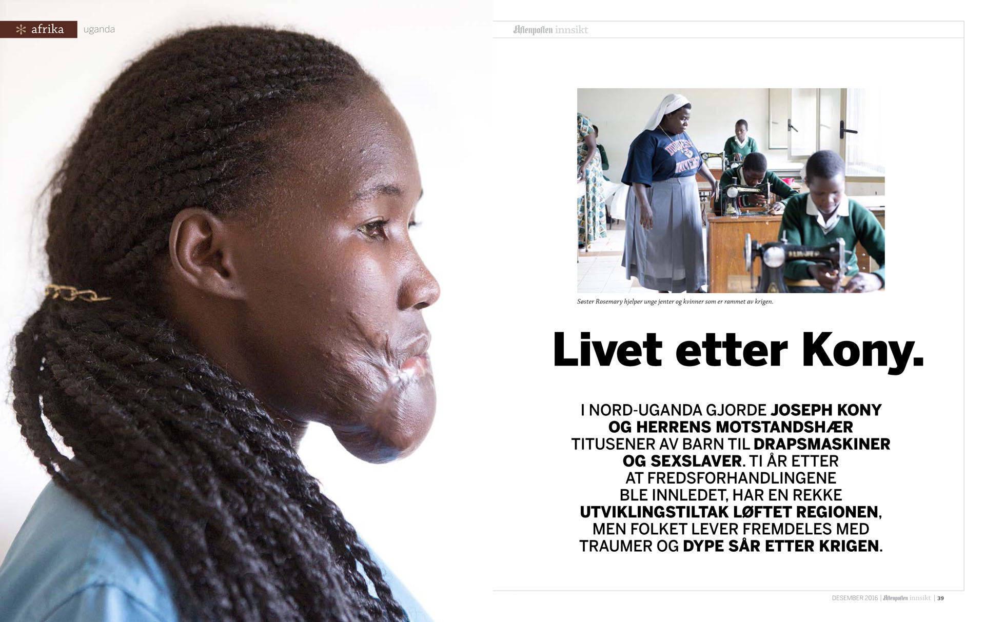 Story from Northern Uganda for Aftenposten Innsikt