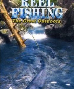 Reel Fishing The Great Outdoors