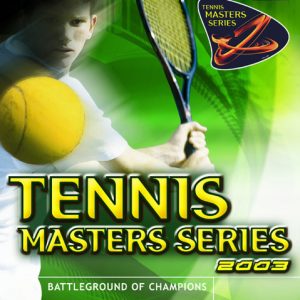 Tennis Masters Series 2003