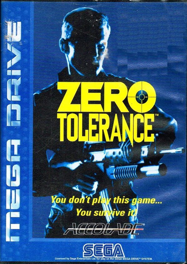 Zero Tolerance