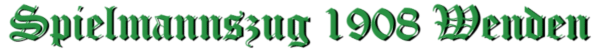 Spielmannszug 1908 Wenden
