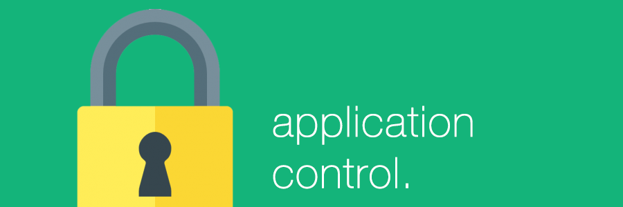 Good practice, Part 3: Application control on Windows clients