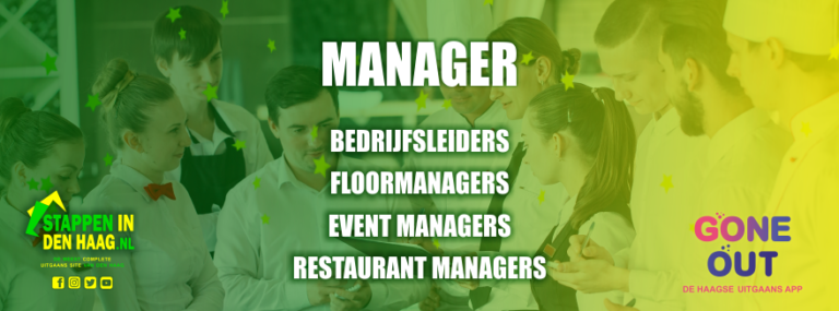 manager-bedrijfsleider-vacature-werken-haagse-horeca-denhaag-stappenindenhaag