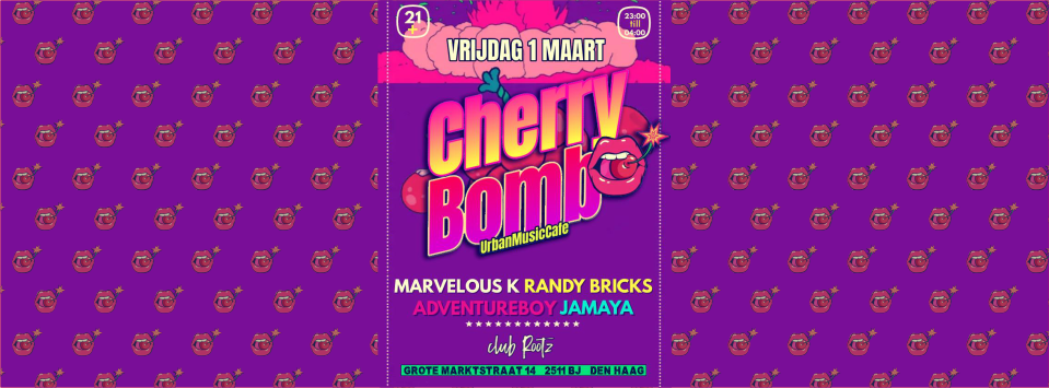 cherryBomb-1-maart-rootz-gastenlijst-gratis-stappenindenhaag