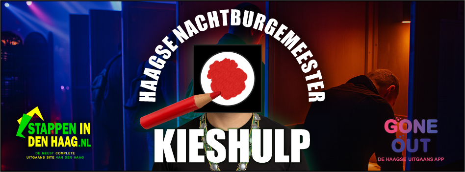 PRIMEUR: Stappen in Den Haag lanceert kieshulp Nachtburgemeester PRIMEUR: Stappen in Den Haag lanceert kieshulp Nachtburgemeester