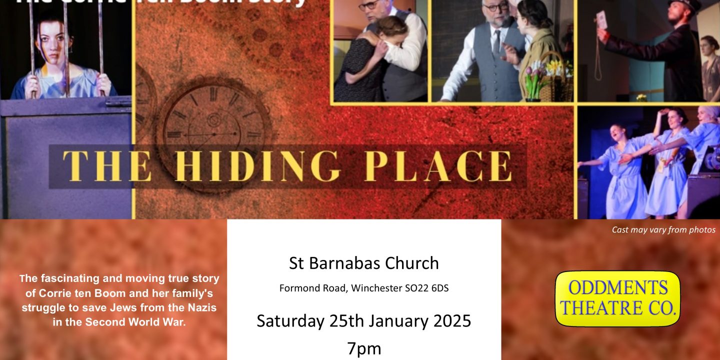 The Hiding Place Saturday 25th January 2025 St Barnabas Winchester
