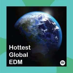 Hottest Global EDM