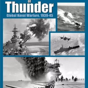 Seas of Thunder: Global Naval Warfare, 1939-45