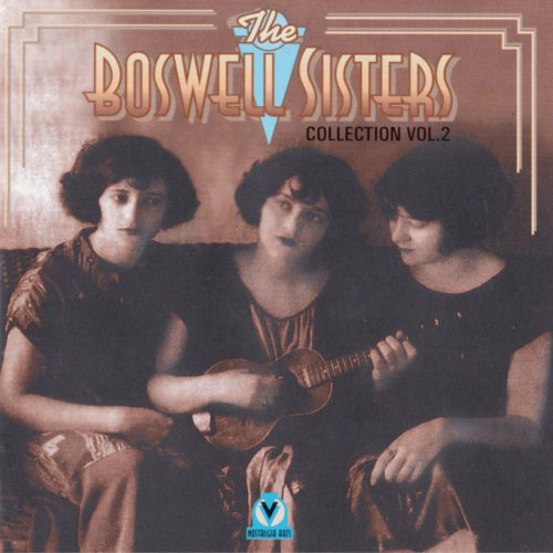 The Boswell Sisters Collection – Storyville Records