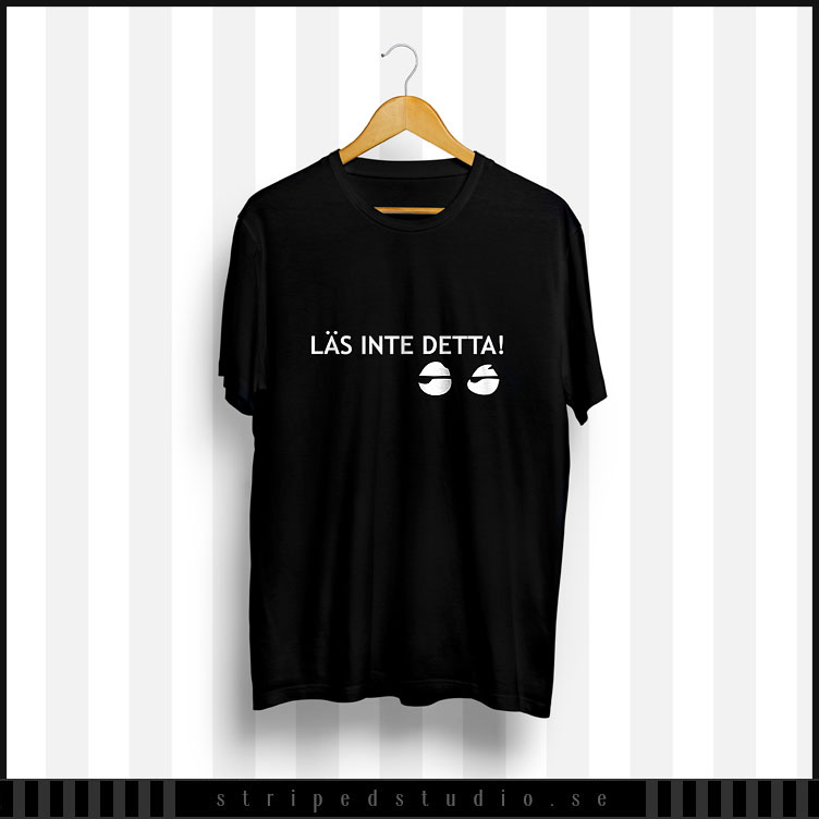 Don’t read this! T-shirt
