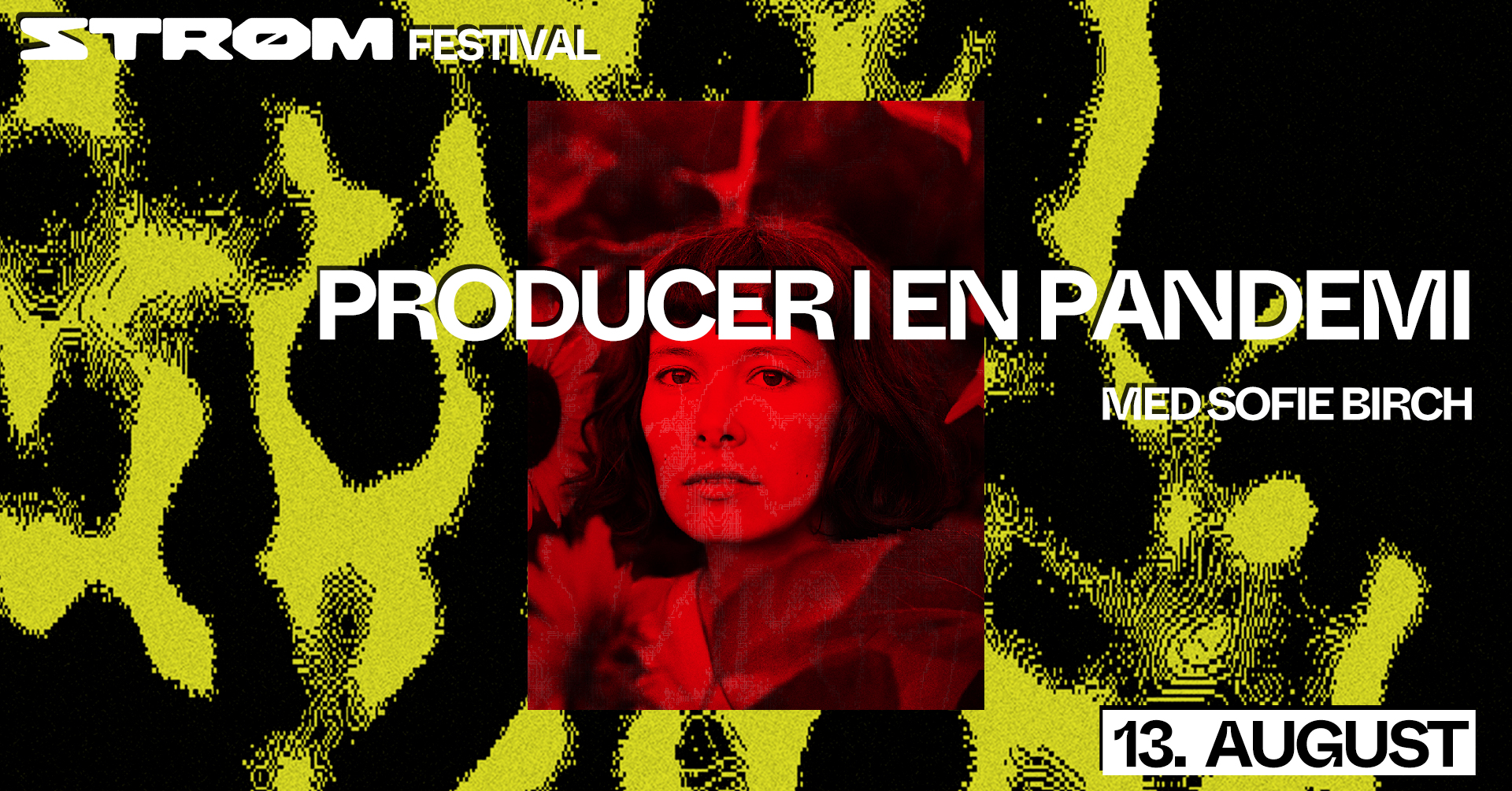 producer i en pandemi - sofie birch