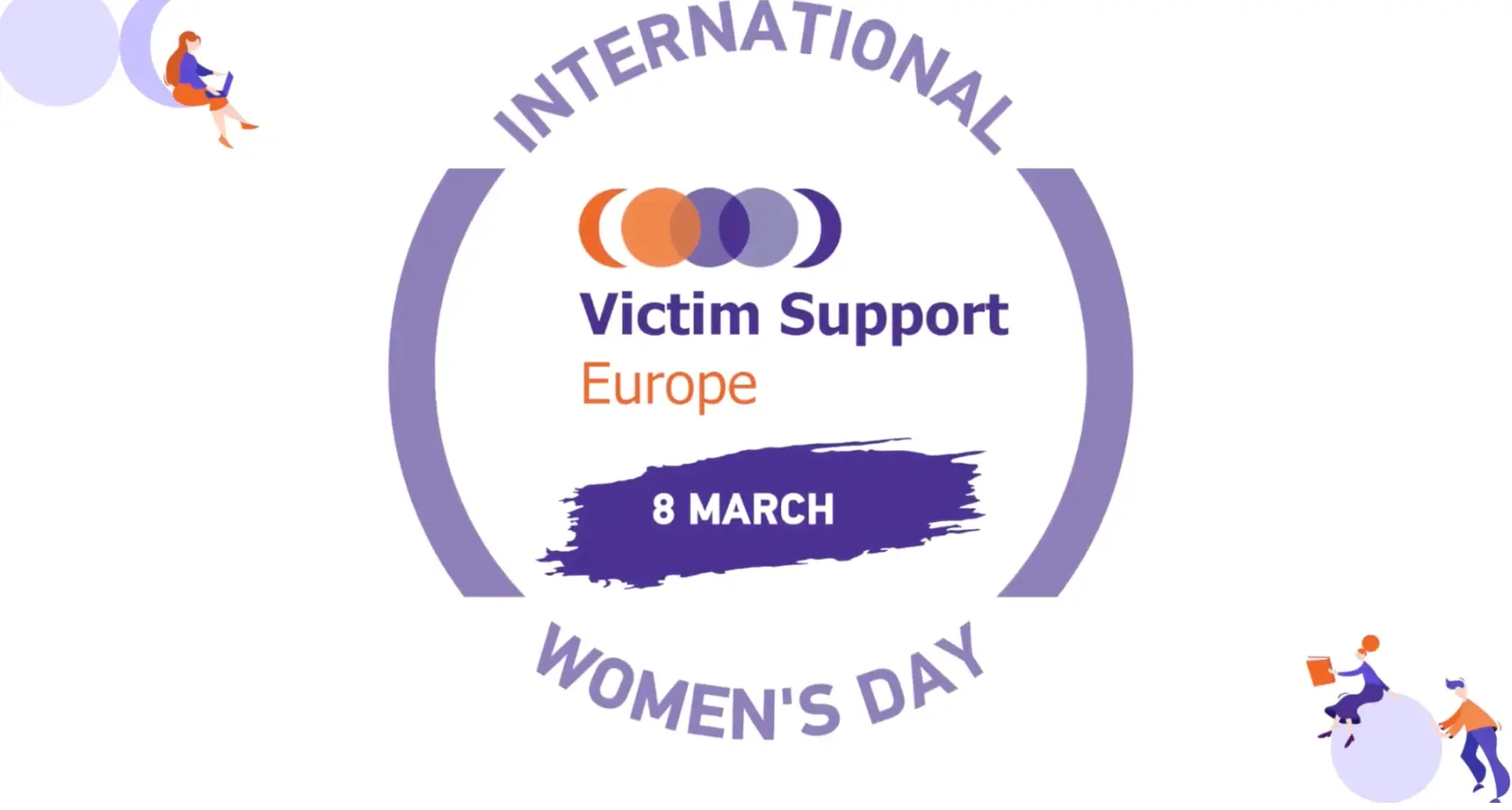 International Women's Day | #NoWomanLeftBehind - Victim Support Europe Campaign