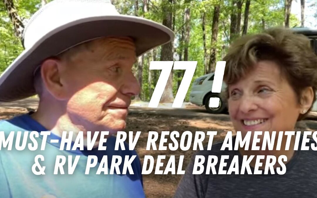 77 Must-Have RV Resort Amenities & RV Park Deal Breakers
