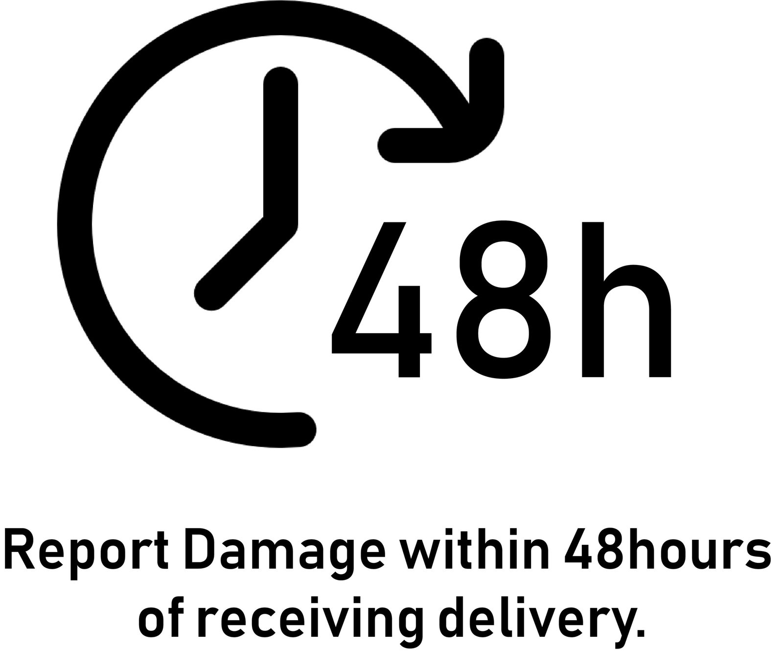 Tech Tesseract - Report Damage within 48hrs of receiving delivery.