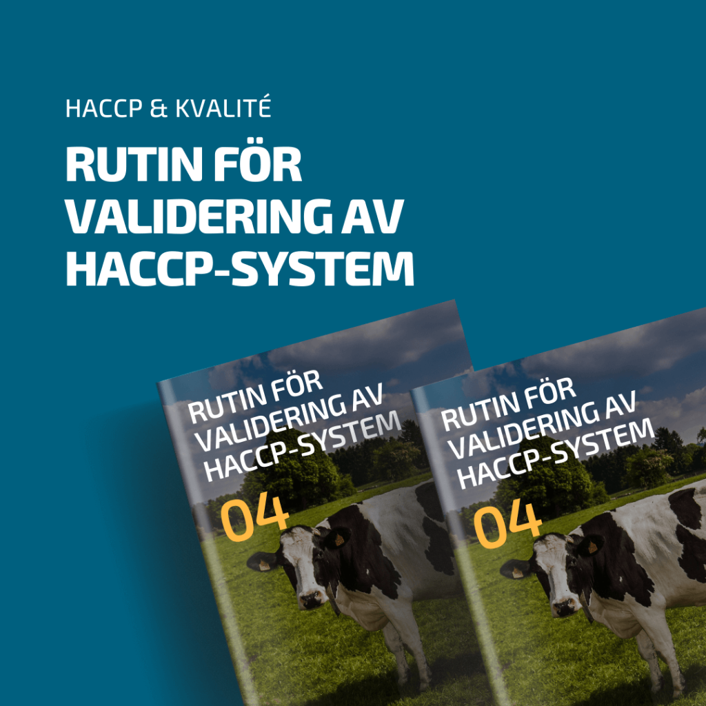 Rutin för validering av HACCP-system