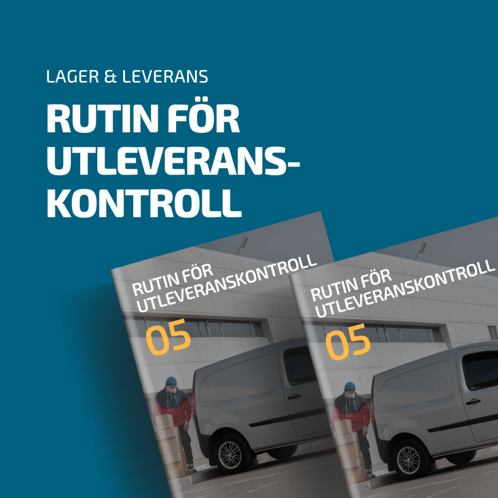 Rutin för utleveranskontroll