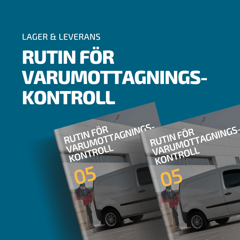 Rutin för varumottagningskontroll